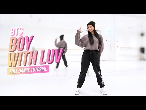 [FULL TUTORIAL] BTS (방탄소년단) - 'Boy With Luv (작은 것들을 위한 시)' - Dance Tutorial - FULL EXPLANATION