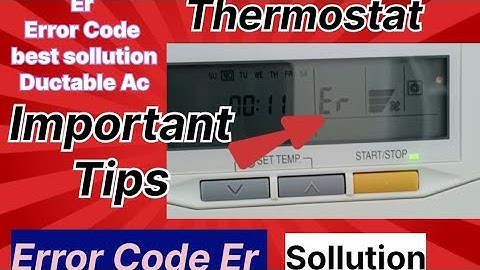 O general ac Er  error code  how to fix l O general ac error code list l Ac me Er error code hindi