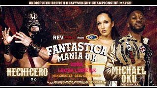 Hechicero vs Michael Oku - Undisputed British Heavyweight Championship - RevPro/CMLL Fantasticamania