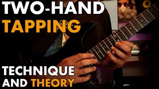Learn AND Apply Two Hand Tapping: Technique + Theory [GUITAR LESSON]