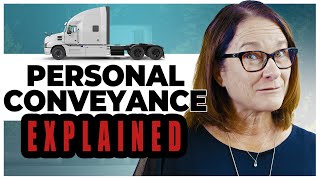 Personal Conveyance: Non-Work Related Truck Driving