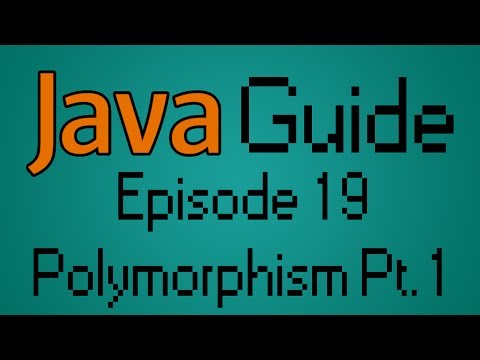 מדריך Java - פרק 19 - פולימורפיזם, חלק 1