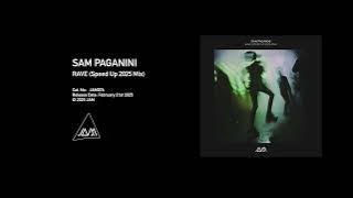 Sam Paganini - Rave (Speed Up 2025 Mix) (JAM076)