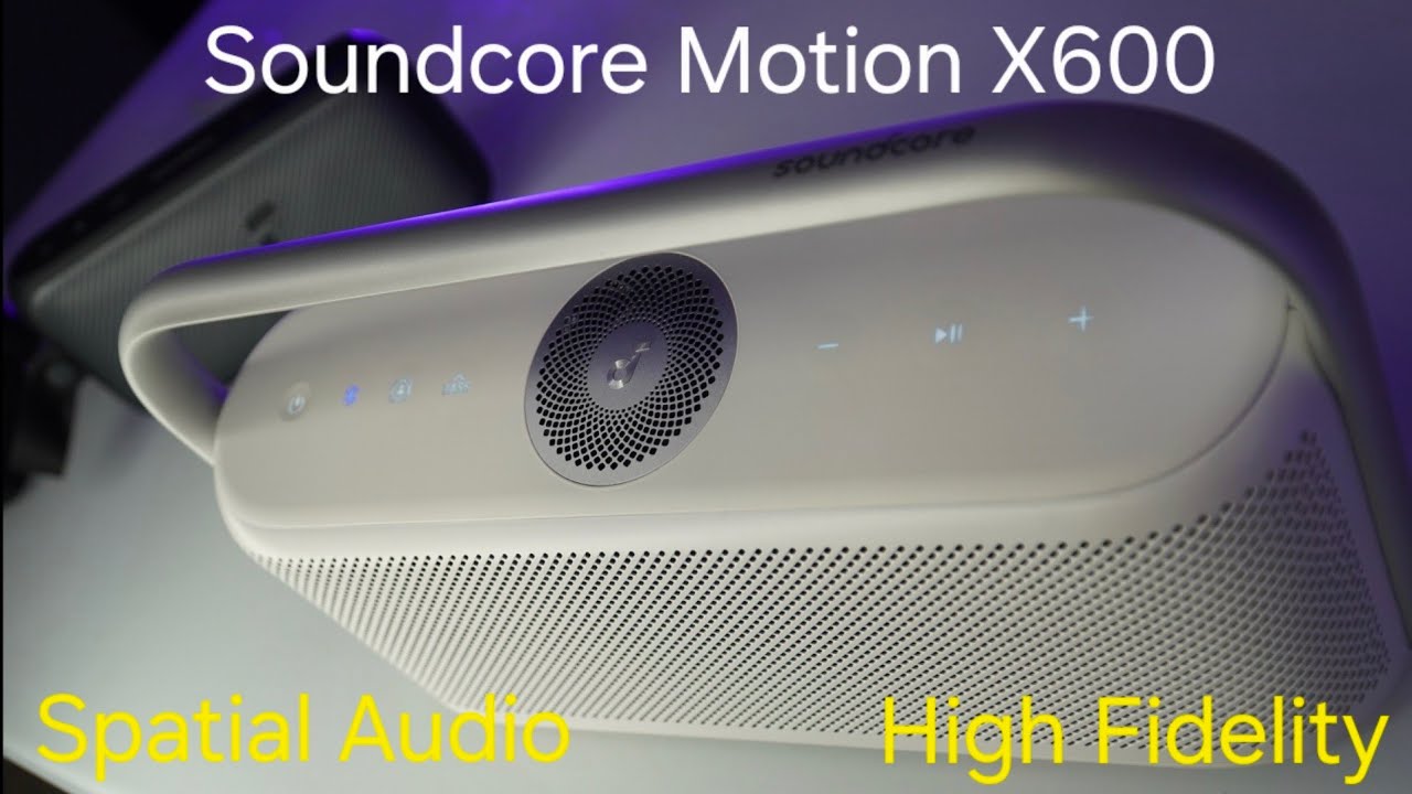 Soundcore Motion X600. High Definition Audio for under $200 - YouTube