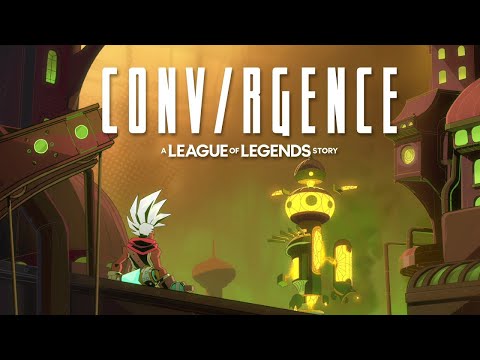 CONV/RGENCE: A League of Legends Story - Official Teaser Trailer