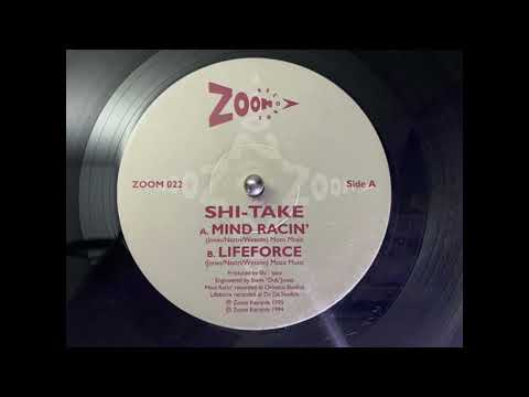 Shi-Take — Shi-Take - Lifeforce [ZOOM 022]