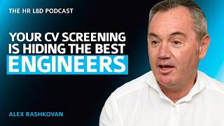 The Engineering Hiring Crisis | What Every HR Leader Gets Wrong | HR Podcast Alex Rashkovan