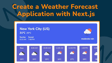 Creating a Weather Forecast Web App with Next.js - Next.js Beginner Project