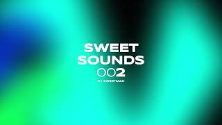 Sweet Sounds 002: Deep House & Afro Tech Mix