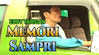 Memori Sampri - Eddy Tarigan | Lagu Karo Terbaru [Official Music Video]