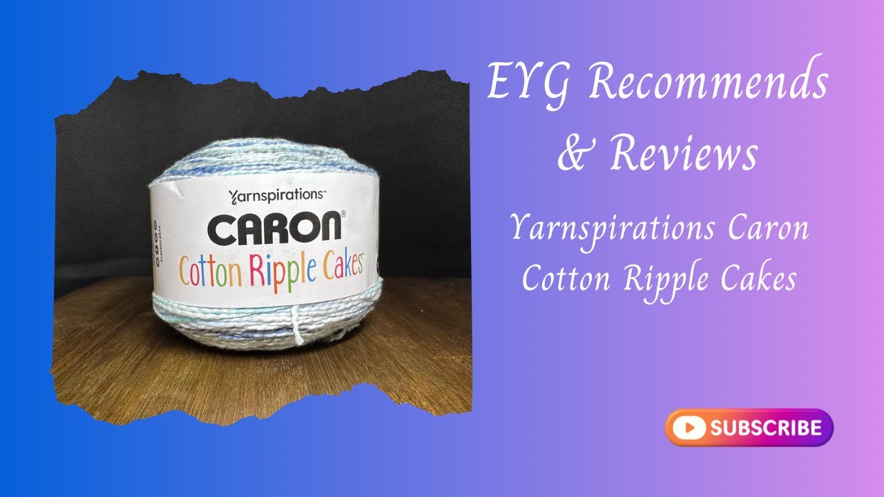 Yarn Review of Caron Cotton Ripple Cake- by Epic Yarn Gems - YouTube