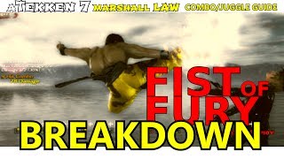 Fist of Fury - Marshall Law Standard Combos/Juggles BREAKDOWN