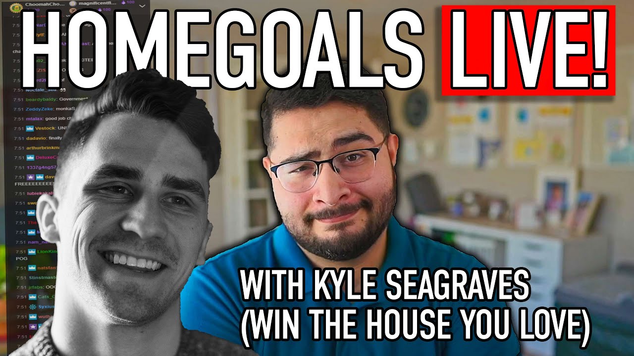 🏡 HOMEGOALS LIVE feat. Kyle Seagraves Home Buying/Selling & Housing