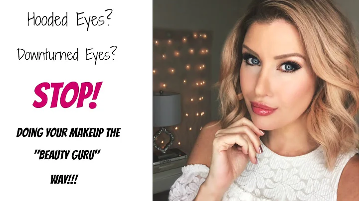 HOODED or DOWNTURNED Eyes? STOP Doing Your Makeup ...
