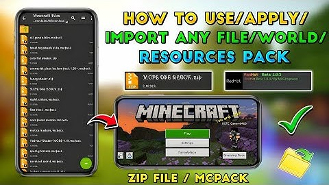 How To Add/Apply/Import Any Zip File/Mcpack In Minecraft || Import Any World And Resourse Pack