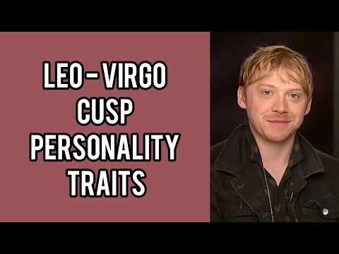 Leo-Virgo Cusp Personality Traits Leo Virgo Astrology Astroloa