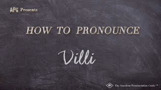 How To Pronounce Villi | Villi Pronunciation How To Pronounce Villi | Villi Pronunciation