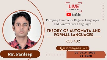 PUMPING LEMMA FOR REGULAR LANGUAGES AND CONTEXT FREE LANGUAGES || TAFL || MR. PARDEEP || AKGEC