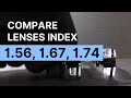 Compare 1.56, 1.67, 1.74 Index Lenses With -17 High Myopia Rx