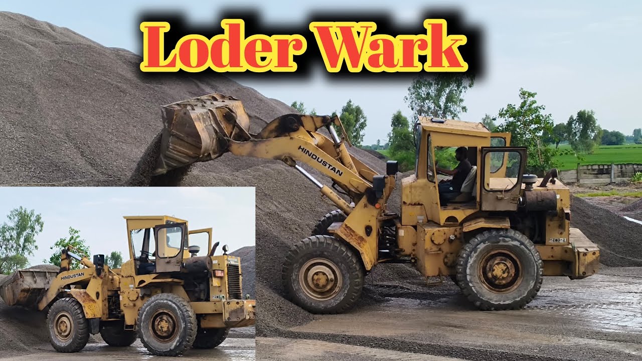 Loder Syraj देखिए loder मशीन किस तरह काम करती हैं || hyvi lodar Wark || prem ...