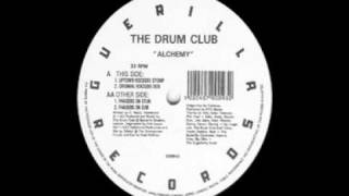 The Drum Club - Alchemy (Uptown Rockers Stomp)