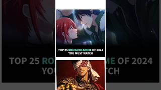 Top 25 Best Romance Anime of 2024 🔥 (part 458) #anime #animerecommendations #fypシ #ytshorts #shorts