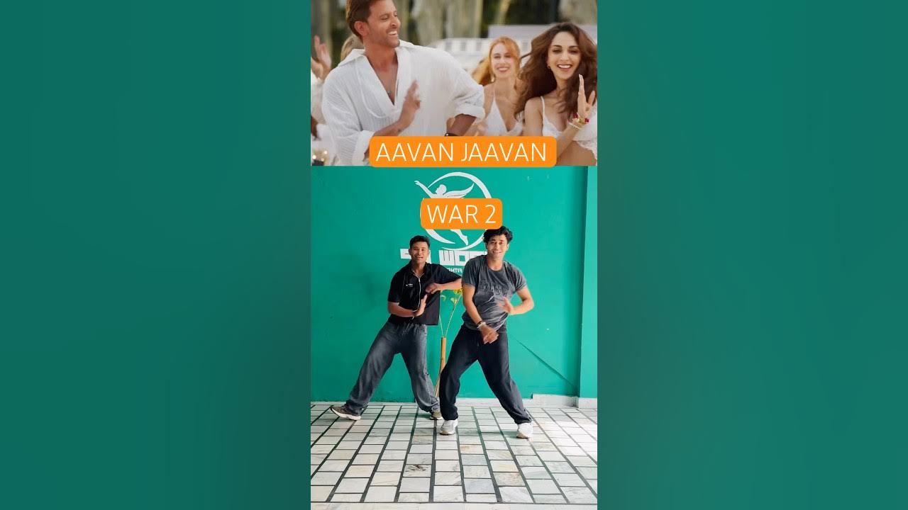 Aavan Jaavan|War2|NewViralSong #hrithikroshan #war2 #trending #viralsong #shorts #dance #youtube Aavan Jaavan|War2|NewViralSong #hrithikroshan #war2 #trending #viralsong #shorts #dance #youtube