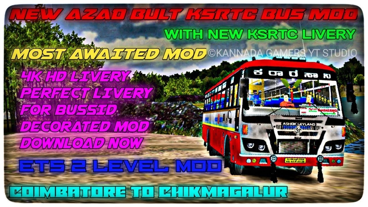 NEW AZAD KSRTC BUS MOD FOR BUSSID WITH NEW KSRTC LIVERY | MOST AWAITED ...