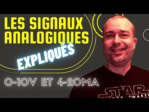 Les signaux et capteurs analogiques 0-10V /4-20mA expliqués pour tous!