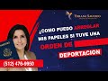 Como arreglar papeles despues de una deportacion