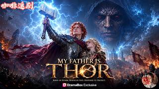 My father is Thor 🎬 Driven by his father’s final instructions, Allen, the hidden son of Thor, leaves