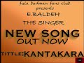 E BALDEH THE SINGER KANTANKARA OFFICIAL AUDIO E BALDEH THE SINGER KANTANKARA OFFICIAL AUDIO