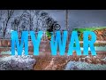 MY WAR | ВОЙНА ЗА ФЛЕЕР