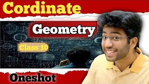 Cordinate Geometry | Class 10 Maths | Oneshot Revision | By shobhit nirwan Complete 🔥