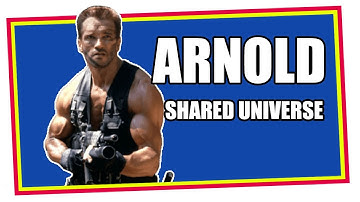 Arnold Schwarzenegger Movies Shared Universe