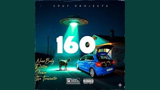 160 (feat. Datron, Junior & Tha terminator)