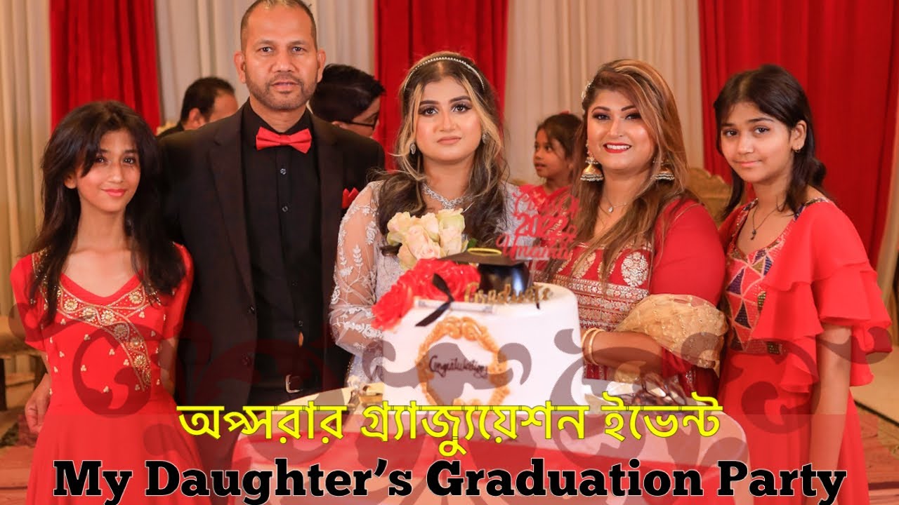 অপ্সরার গ্রাজ্যুয়েশন পার্টি || My Daughter's Graduation Party || SELINA RAHMAN