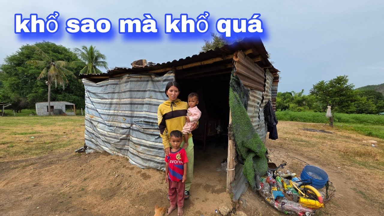 Xót xa CẢNH NGHÈO KHỔ của gia đình NHỎ em gái raglai || 444