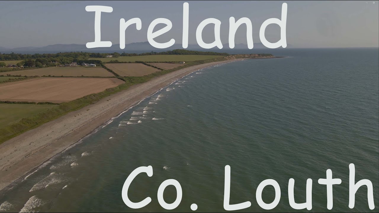 DRONNING  IRELAND :  Co. LOUTH Coast by Drone  - 4k Cinematic Video, IRELAND