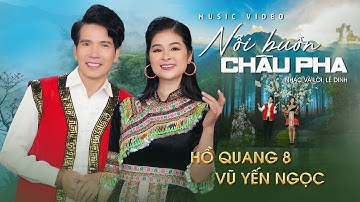 Nỗi Buồn Châu Pha - Hồ Quang 8 & Vũ Yến Ngọc | Bài song ca duy nhất 50 năm qua.