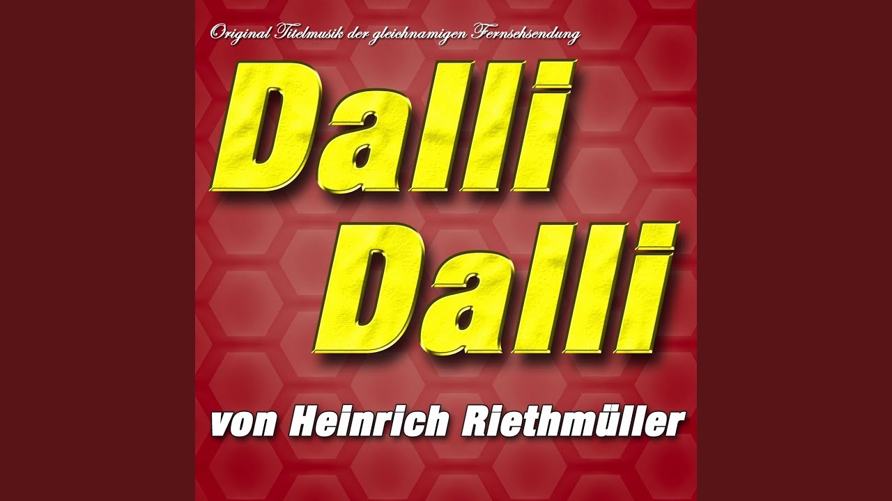 Dalli Dalli Titelmusik OriginalVersion