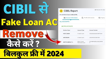 How to remove wrong/fake loan in CIBIL | How to remove fraud loan account from cibil report