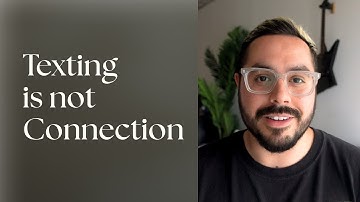 Texting Does Not Equal Connection (Anxious Attachment)