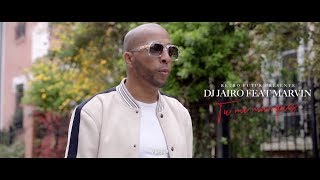 Video thumbnail of "Dj Jaïro feat. Marvin - Tu me manques"