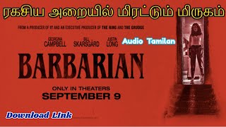 BARBARIAN 2022 Movie Download link in english, Barbarian 2022 tamil review