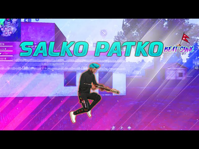 Salko Pat Tapari - Beat Sync | Free Fire Best Edited class=