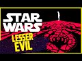 Gonk wants to know what is the Lesser Evil