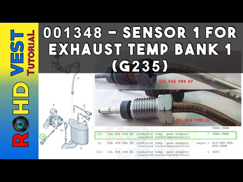 P0544 Sensor 1 for Exhaust Temp Bank 1 G235 VW Passat B6 CBAB 2009 Senzor temperatura gaze evacuare