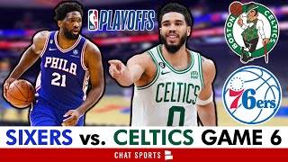 Sixers vs. Celtics Game 6 Live Streaming Scoreboard, Play-By-Play, Highlights, 2023 NBA Playoffs