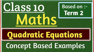 Quadratic equation term 2 examples Class 10 || class 10 maths term 2 || @Class10LearnWithMansi